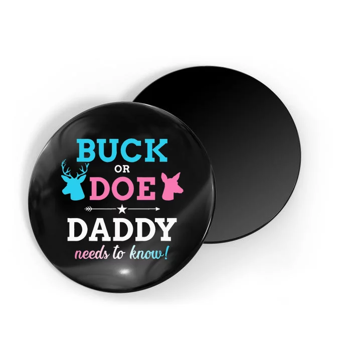 Gender reveal buck or doe daddy matching baby party Magnet