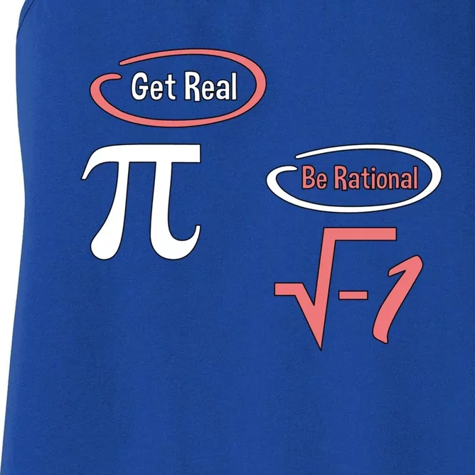 Get Real Be Rational National Pi Day Nerdy Fun Gift Women's Racerback Tank