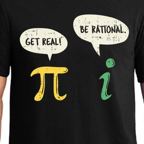 Get Real Be Rational Gift Pi Day I Imaginary Number Gift Pajama Set