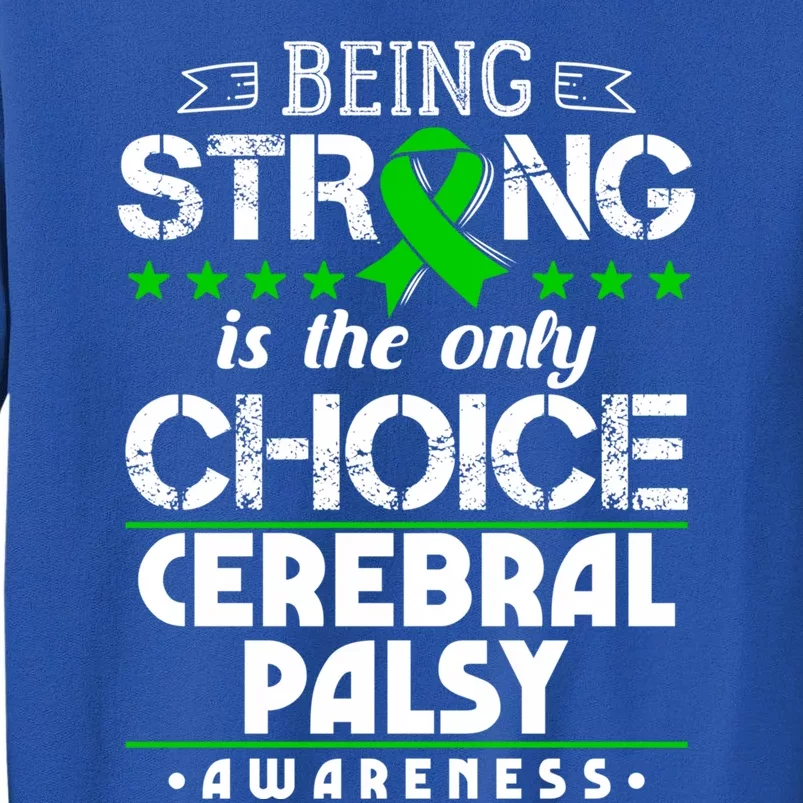 Green Ribbon Cool Gift Cerebral Palsy Awareness Cool Gift Sweatshirt