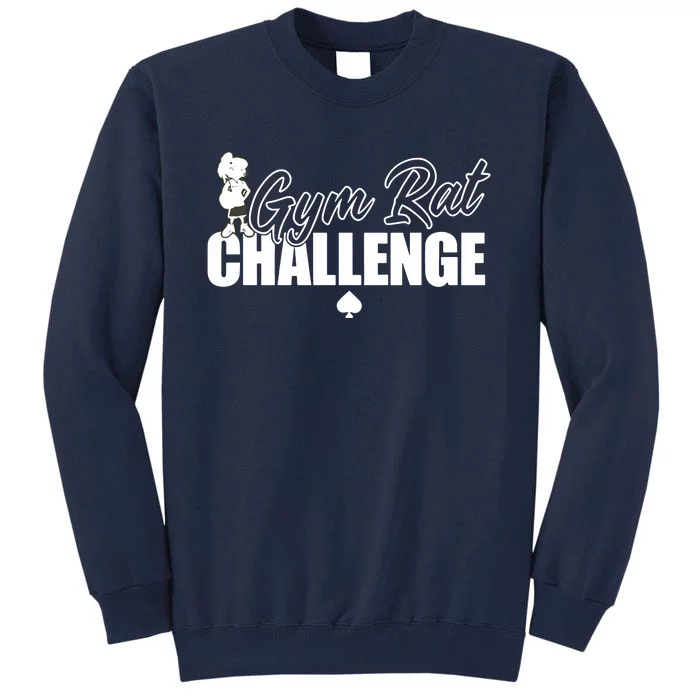 Gym Rat Challenge Champion Tall Sweatshirt