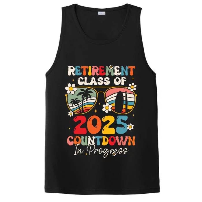 Groovy Retirement Class Of 2025 Countdown In Progress Performance Tank