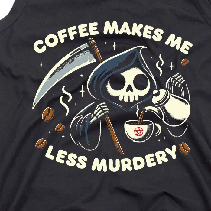 Grim Reaper Coffee Lover  Dark Humor Caffeine Tank Top