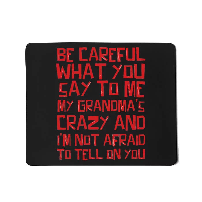 Grandma R Coffeehouse Network Crazy Family Watch Your Mousepad