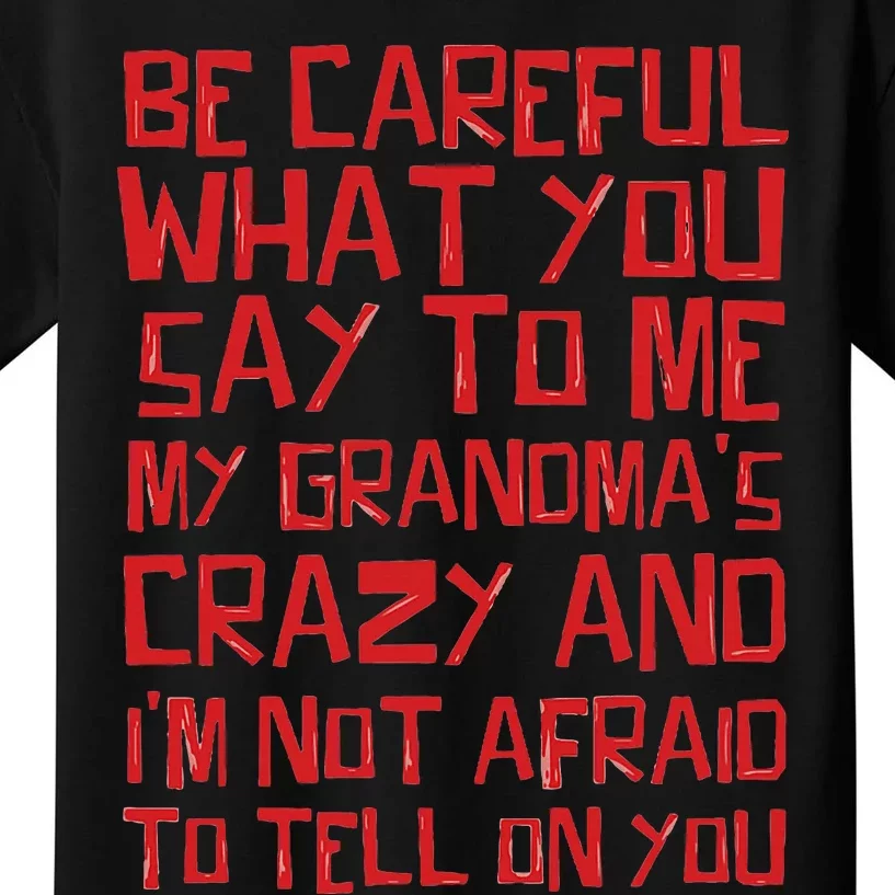 Grandma R Coffeehouse Network Crazy Family Watch Your Kids T-Shirt