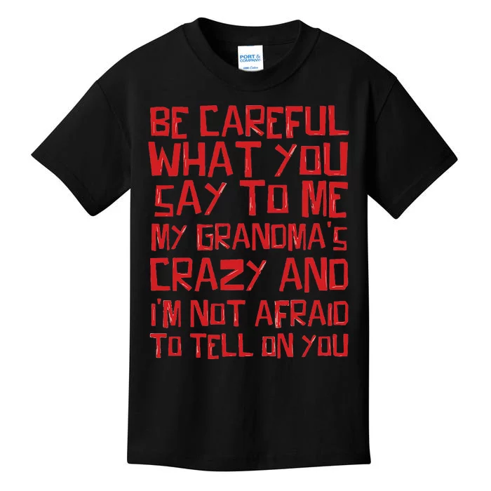 Grandma R Coffeehouse Network Crazy Family Watch Your Kids T-Shirt