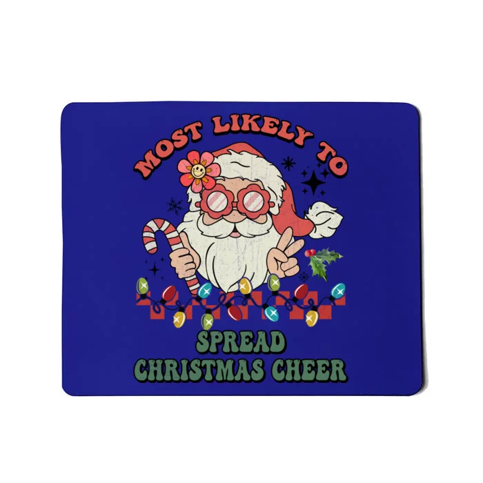 Groovy Retro Christmas Most Likely To Spread Christmas Cheer Gift Mousepad