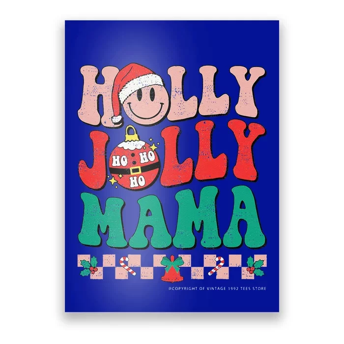 Groovy Retro Christmas Hippie Have A Holly Xmas Jolly Mama Poster