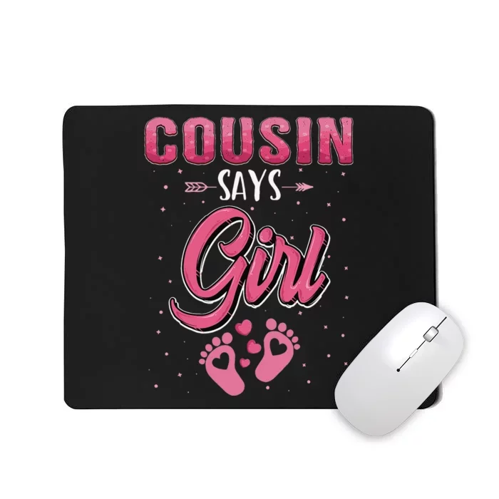 Gender reveal Cousin says baby matching family set Mousepad