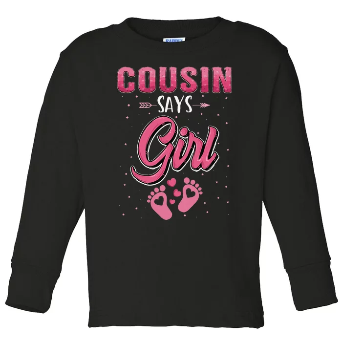 Gender reveal Cousin says baby matching family set Toddler Long Sleeve Shirt