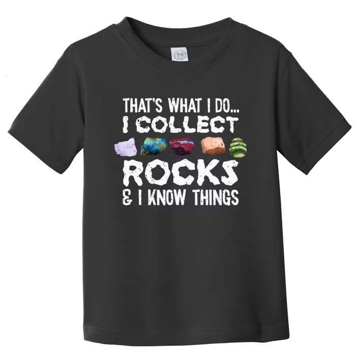 Geology Rock Collector Tee Geologist Stone Toddler T-Shirt