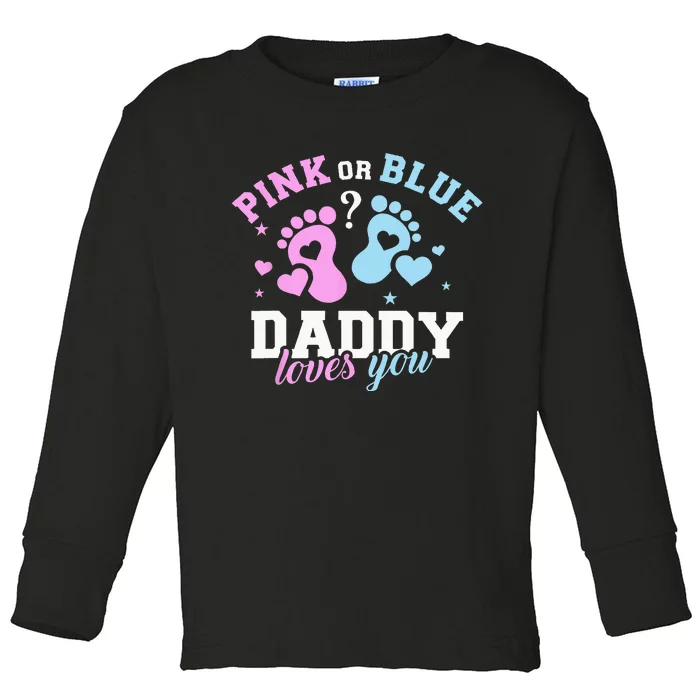 Gender Reveal Daddy Dad Toddler Long Sleeve Shirt