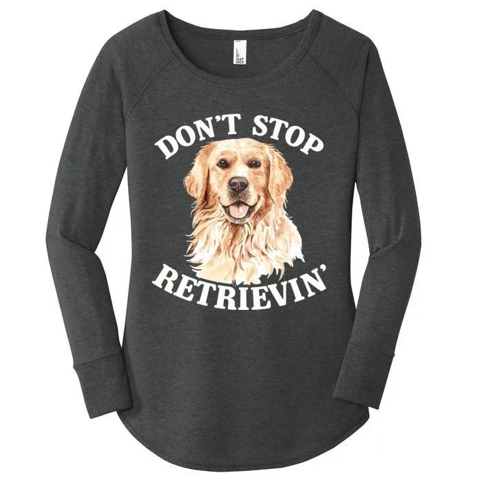 Golden Retriever Dog Golden Retriever DonT Stop Retrieving Women's Perfect Tri Tunic Long Sleeve Shirt