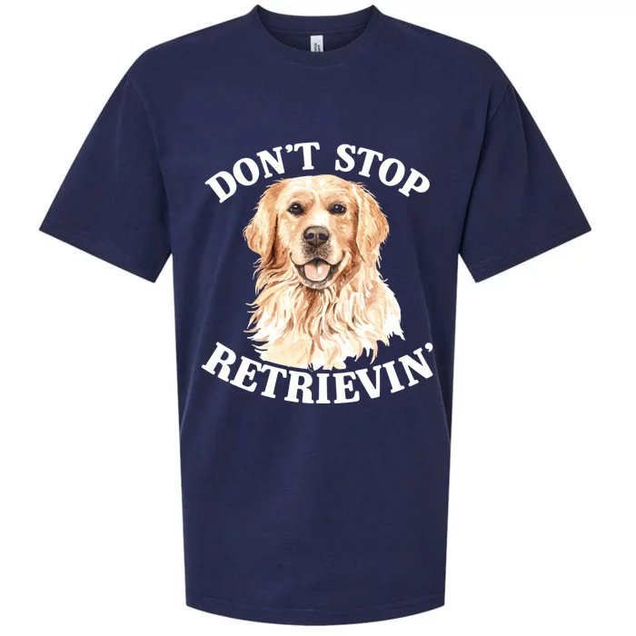 Golden Retriever Dog Golden Retriever DonT Stop Retrieving Sueded Cloud Jersey T-Shirt