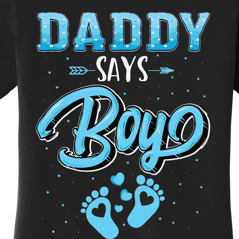 Gender reveal Daddy says baby matching family set Women's T-Shirt