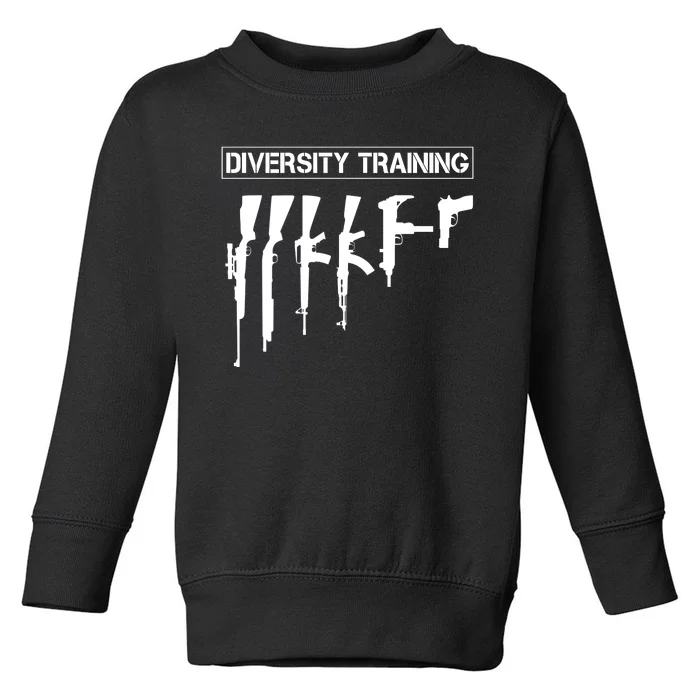 Guns Rifles Diversity Training Toddler Sweatshirt