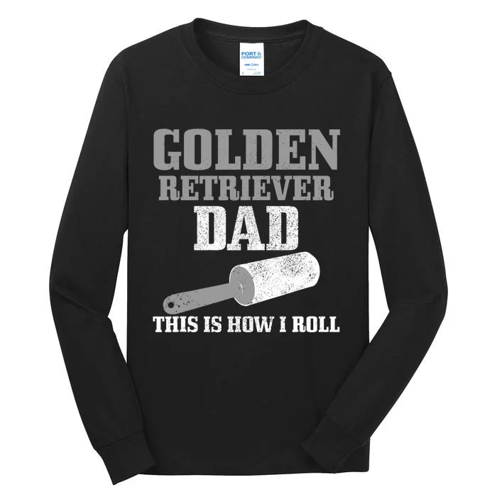 Golden Retriever Dad Dog Hair Funny Golden Retriever Tall Long Sleeve T-Shirt