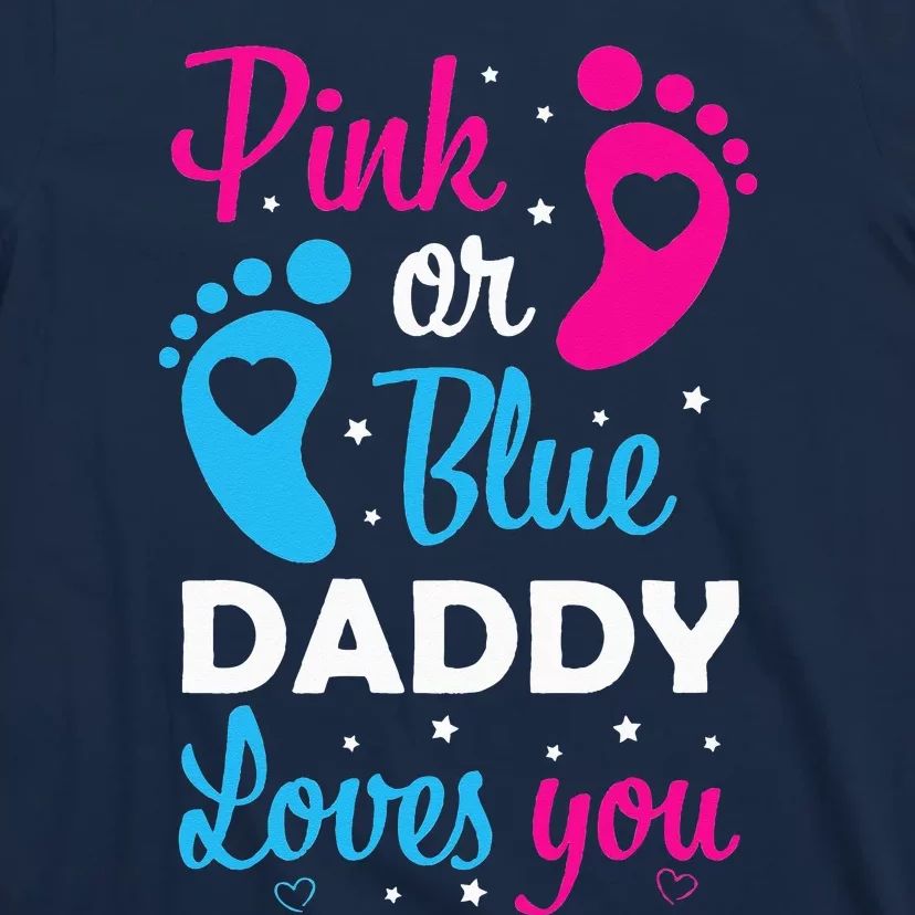 Gender Reveal Dad Daddy Father Family T-Shirt