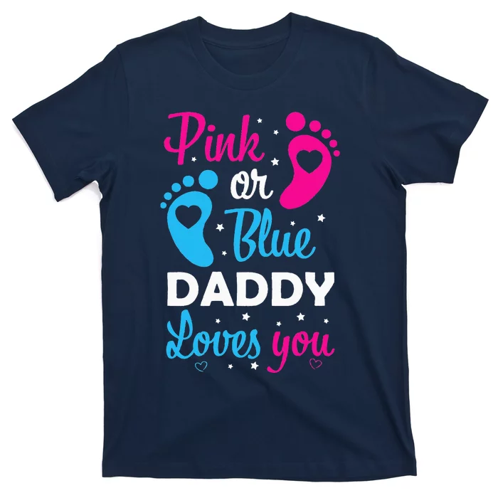 Gender Reveal Dad Daddy Father Family T-Shirt