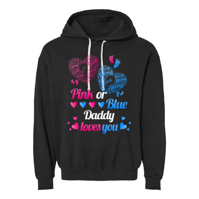 Gender Reveal Daddy Loves You Garment-Dyed Fleece Hoodie