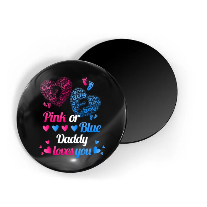 Gender Reveal Daddy Loves You Magnet