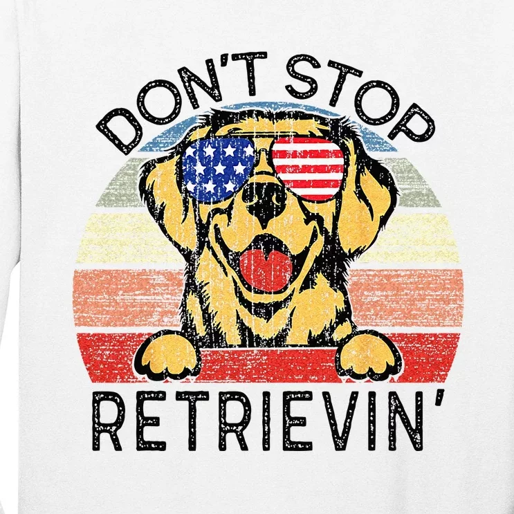 Golden Retriever Dog Dont Stop Retrievin Long Sleeve Shirt