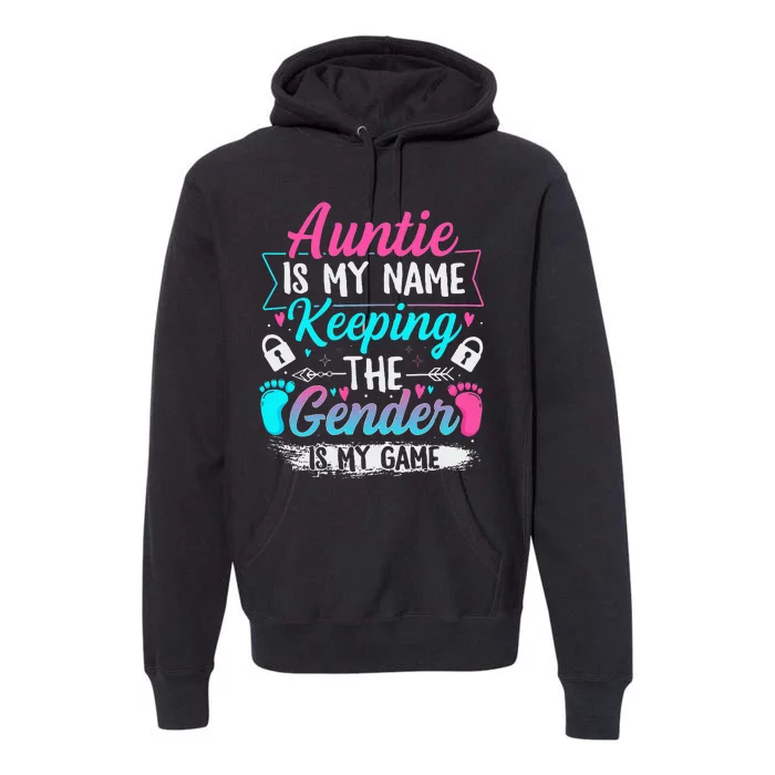 Gender Reveal Design For A Keeper Of The Gender Aunt Premium Hoodie