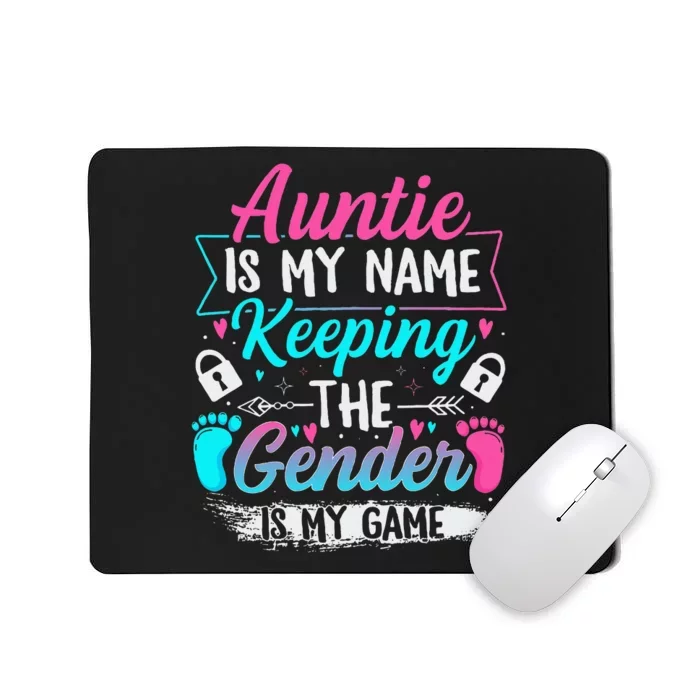 Gender Reveal Design For A Keeper Of The Gender Aunt Mousepad