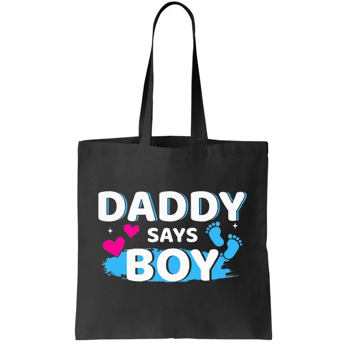 Gender reveal daddy says matching family baby party Tote Bag