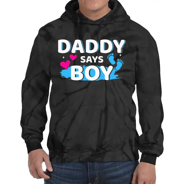 Gender reveal daddy says matching family baby party Tie Dye Hoodie