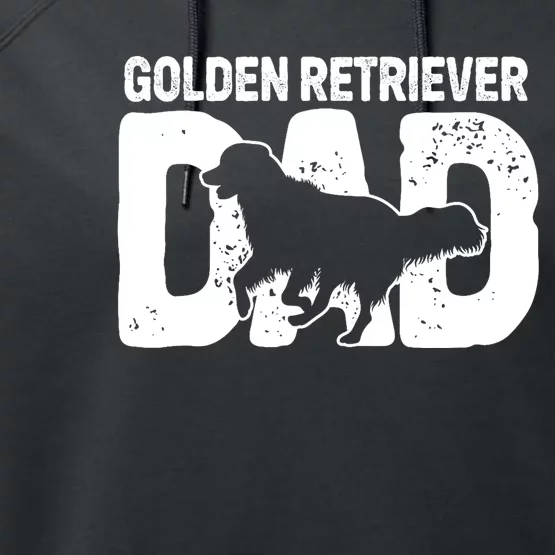 Golden Retriever Dad Dog Lover Dog Owner Performance Fleece Hoodie