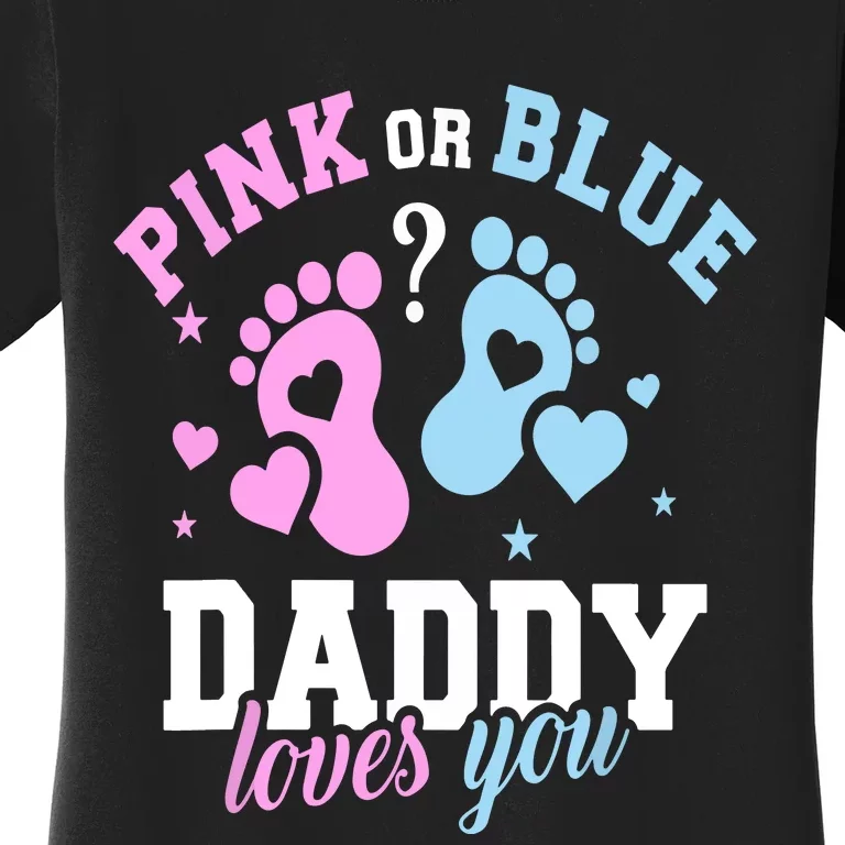 Gender Reveal Daddy Dad Women's T-Shirt