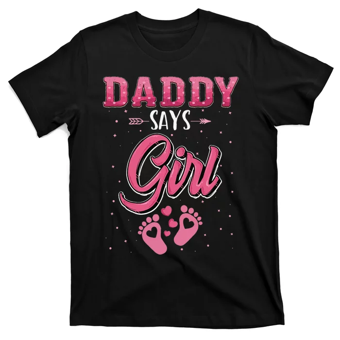 Gender reveal Daddy says baby matching family set T-Shirt