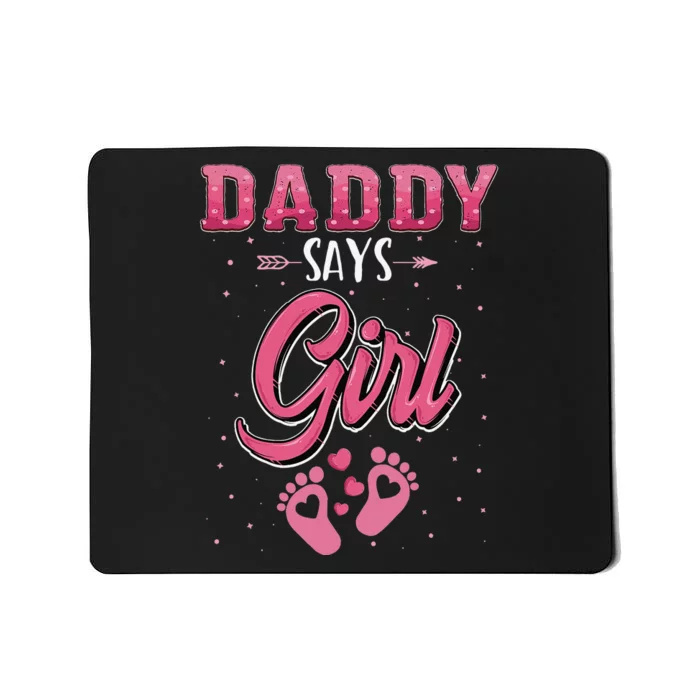 Gender reveal Daddy says baby matching family set Mousepad