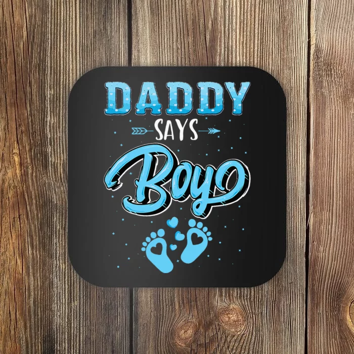 Gender Reveal Daddy Says Boy Baby Matching Family Set Coaster