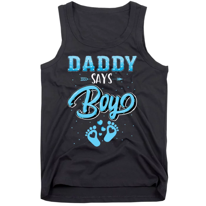 Gender Reveal Daddy Says Boy Baby Matching Family Set Tank Top