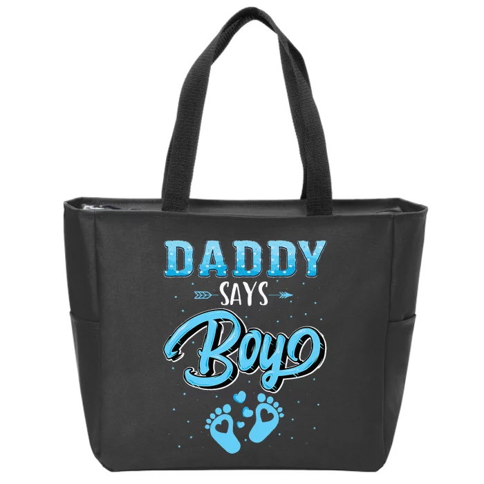 Gender Reveal Daddy Says Boy Baby Matching Family Set Zip Tote Bag