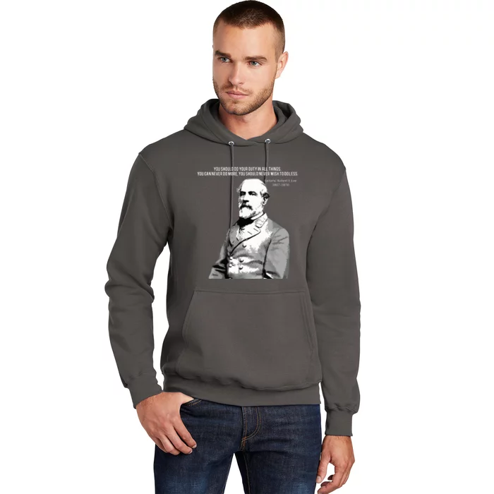 General Robert E Lee Quote Hoodie