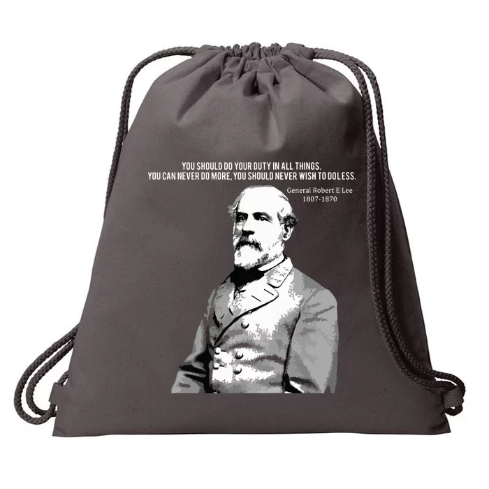 General Robert E Lee Quote Drawstring Bag