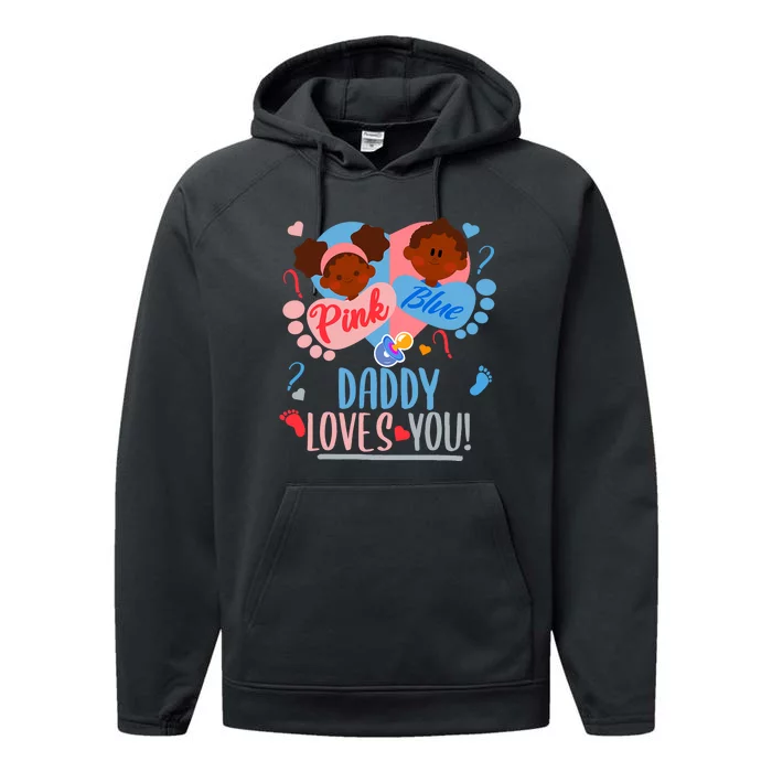 Gender Reveal Ethnic Daddy Loves You Dad Performance Fleece Hoodie