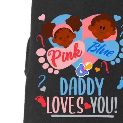 Gender Reveal Ethnic Daddy Loves You Dad Doggie 3-End Fleece Hoodie