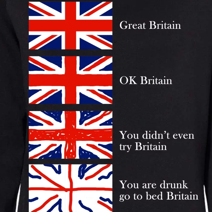 Great Britain OK Britain Funny Sarcastic Womens California Wash Sweatshirt