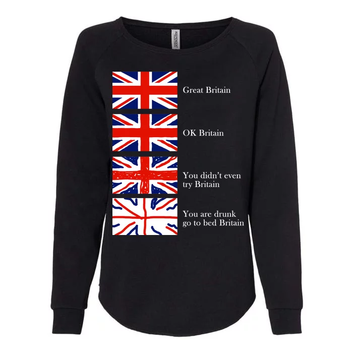 Great Britain OK Britain Funny Sarcastic Womens California Wash Sweatshirt