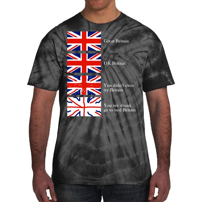 Great Britain OK Britain Funny Sarcastic Tie-Dye T-Shirt