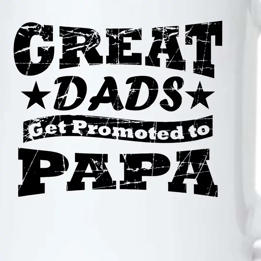 Great Dads Get Promoted To Papa Black Color Changing Mug