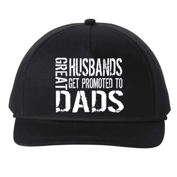 Great Husbands Get Promoted To Dads Snapback Five-Panel Rope Hat