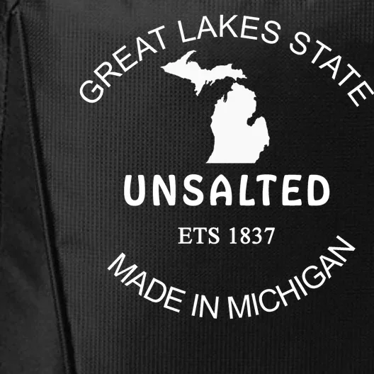 Great Lakes State Unsalted Est 1837 Made In Michigan City Backpack