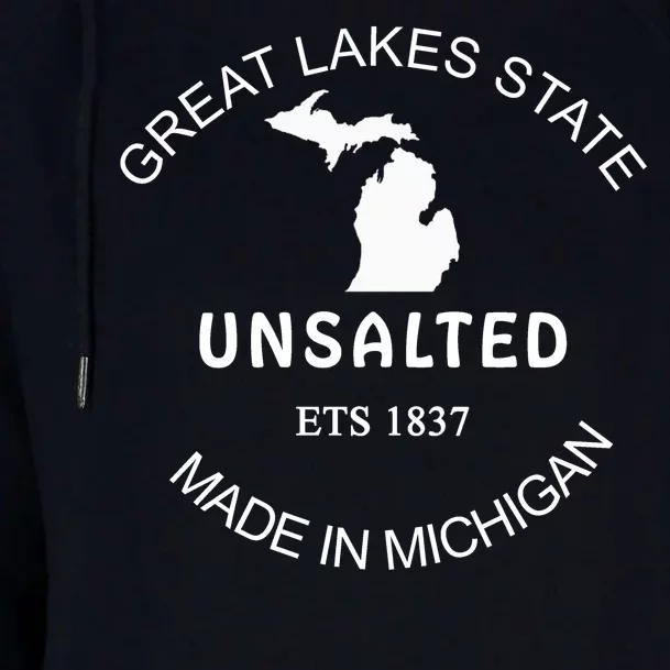 Great Lakes State Unsalted Est 1837 Made In Michigan Womens Funnel Neck Pullover Hood