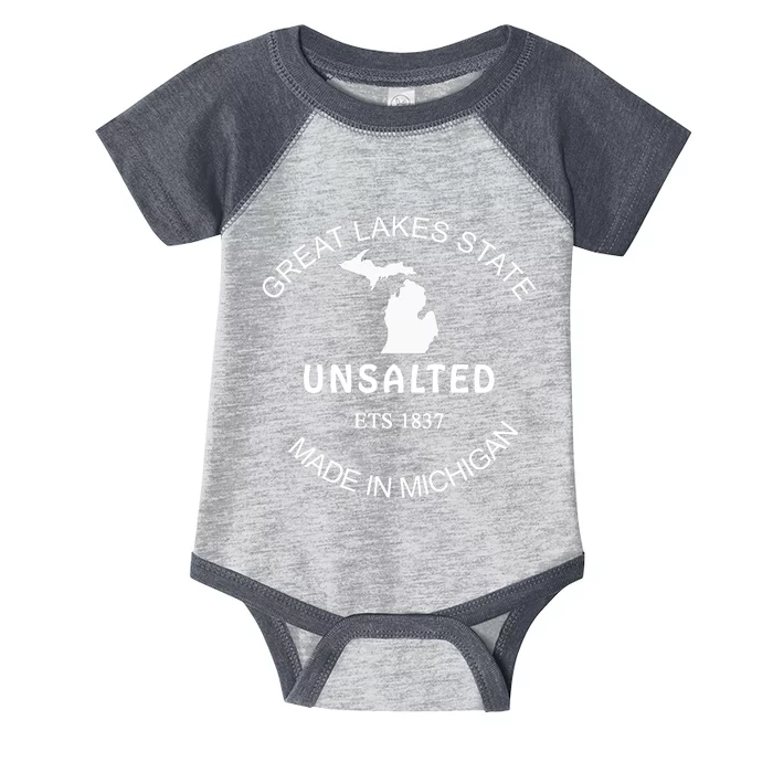 Great Lakes State Unsalted Est 1837 Made In Michigan Infant Baby Jersey Bodysuit