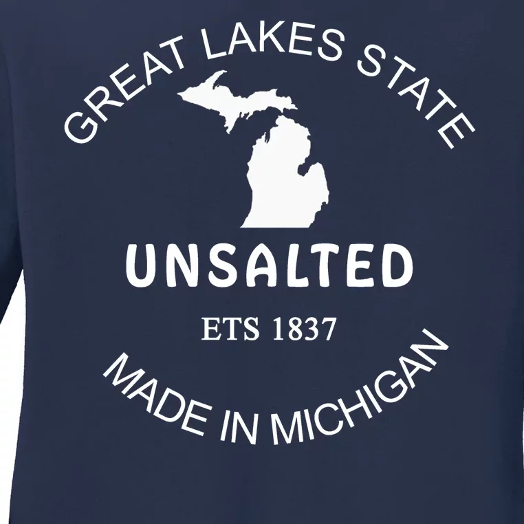 Great Lakes State Unsalted Est 1837 Made In Michigan Ladies Long Sleeve Shirt